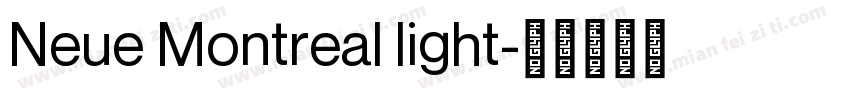 Neue Montreal light字体转换